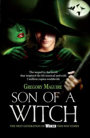 "Son of a Witch (Wicked Years 2)" av Gregory Maguire