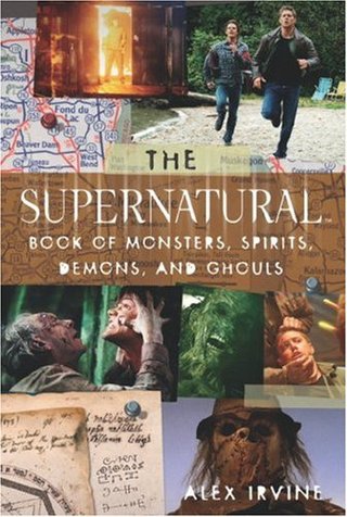 "Supernatural Book of Monsters, Demons, Spirits and Ghouls" av Alex Irvine