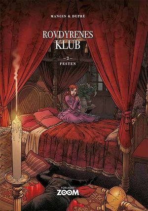 "ROVDYRENES KLUBB 2 - FESTEN" av Valérie Mangin