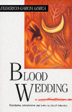 "Blood Wedding" av Federico Garcia Lorca