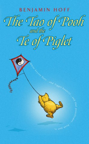 "The Tao of Pooh and Te of Piglet (Wisdom of Pooh)" av Benjamin Hoff
