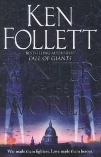 "Winter of the world - the century trilogy 2" av Ken Follett