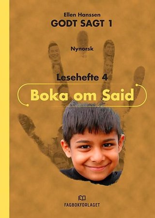 Godt sagt 1 - boka om Said : lesehefte 4