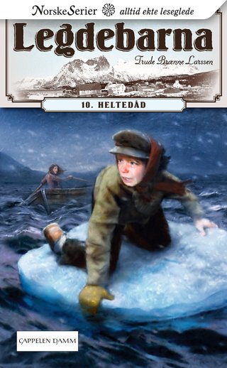 "Heltedåd" av Trude Brænne Larssen