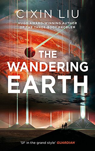 "The Wandering Earth" av Cixin Liu