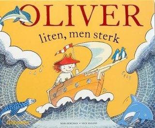 Oliver - liten, men sterk