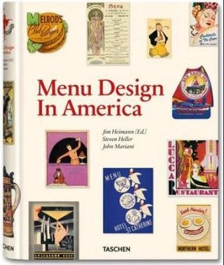 "Menu design in America - 1850-1985" av Steven Heller
