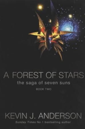 A forest of stars - the saga of seven suns