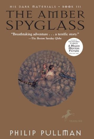 The Amber Spyglass (His Dark Materials)