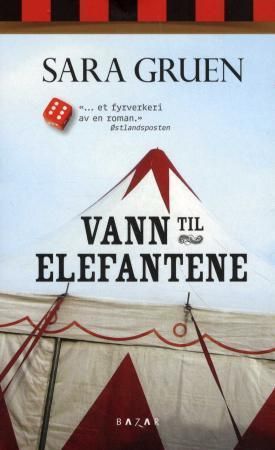 "Vann til elefantene" av Sara Gruen