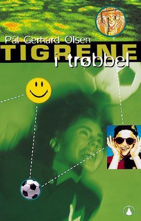 "Tigrene i trøbbel" av Pål Gerhard Olsen