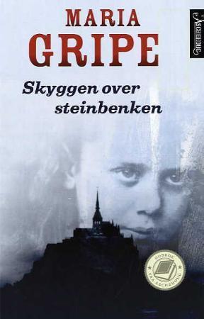 "Skyggen over steinbenken" av Maria Gripe