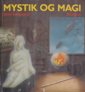 "Mystik og magi" av Jens Laigaard
