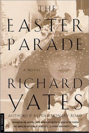 The Easter Parade - A Novel