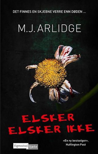 "Elsker, elsker ikke" av M.J. Arlidge