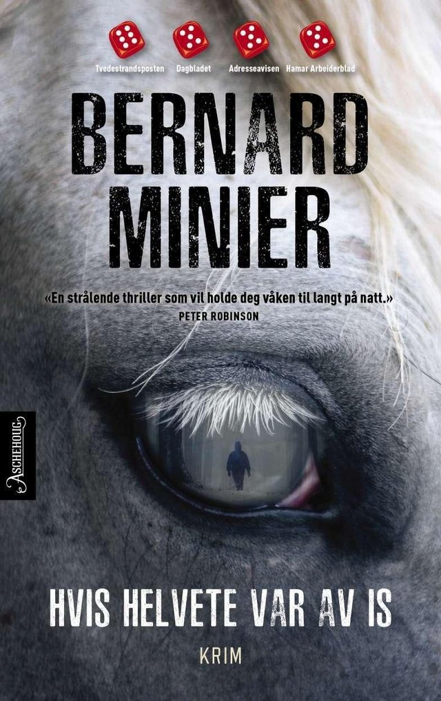 "Hvis helvete var av is" av Bernard Minier