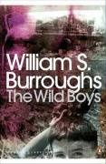 "The Wild Boys A Book of the Dead (Penguin Modern Classics)" av William S Burroughs