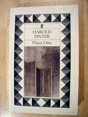 "Plays One (The Birthday Party, The Room, The Dumb Waiter, A Slight Ache, The Hothouse, A Night Out, The Black and White, The Examination, with an introduction" av Harold Pinter