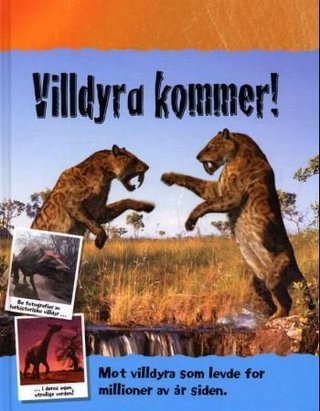 Villdyra kommer! - møt villdyra som levde for millioner av år siden