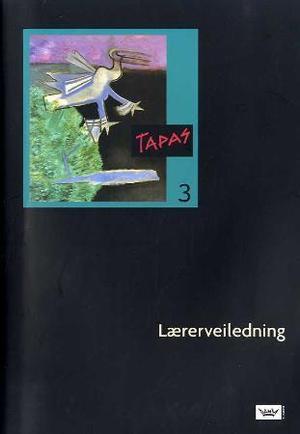 "Tapas 3 - lærerveiledning" av Camila Alves