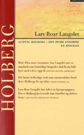 Den store ensomme - en biografi om Ludvig Holberg