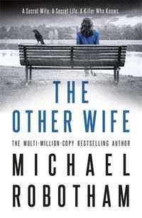 "The other wife" av Michael Robotham
