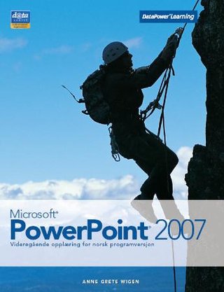 "Microsoft PowerPoint 2007" av Anne Grete Wigen
