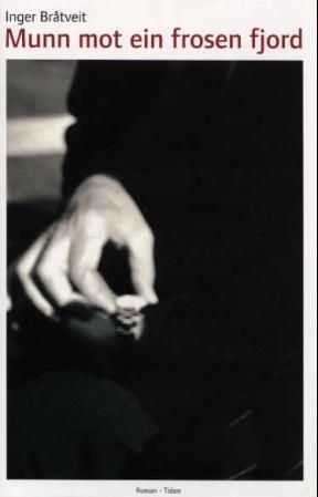 Munn mot ein frosen fjord - roman