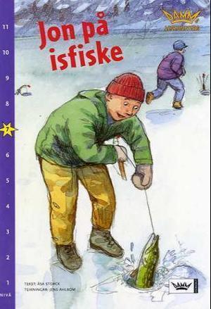 "Jon på isfiske - nivå 7" av Åsa Storck