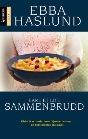 Bare et lite sammenbrudd