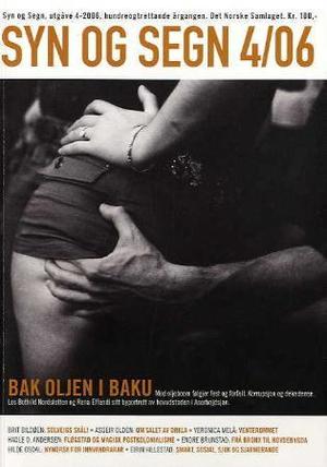 "Syn og segn - hefte 4-2006" av Bente Riise