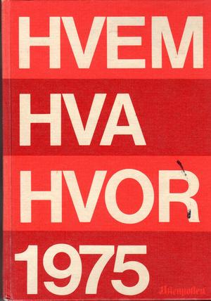 Hvem hva hvor 1975 - Aftenpostens aktuelle oppslagsbok