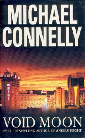 "Void moon" av Michael Connelly