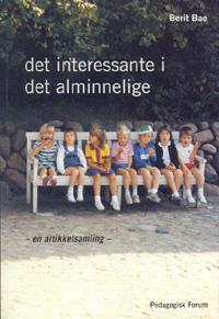 Det interessante i det alminnelige - en artikkelsamling