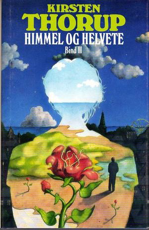 "Himmel og helvete. Bd. 2" av Kirsten Thorup