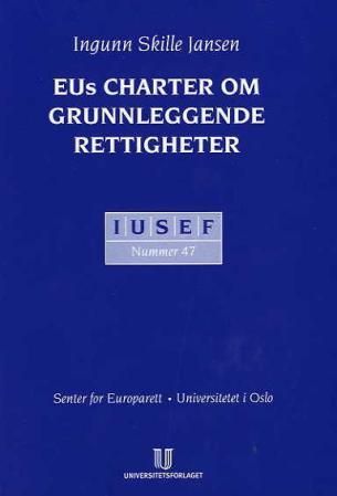 EUs charter om grunnleggende rettigheter - integrasjon med et menneskelig ansikt