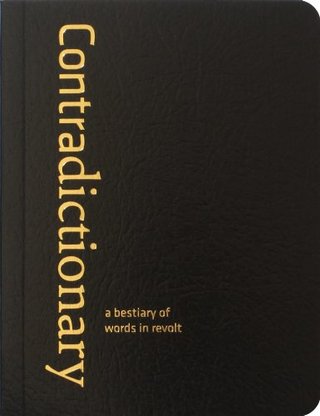 "Contradictionary" av CrimethInc. Workers' Collective