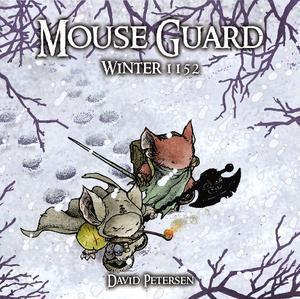 "Mouse Guard Volume 2 Winter 1152 (Mouse Guard Graphic Novels)" av David Petersen