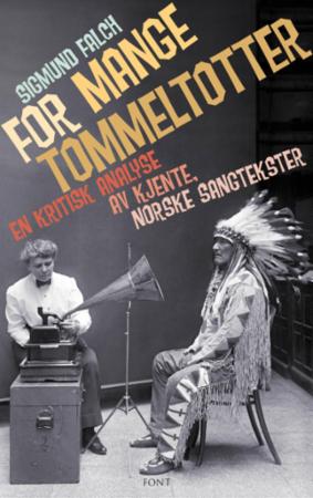 "For mange tommeltotter" av Sigmund Falch