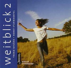 "Weitblick 2 - elev-CD : lyttetekster" av Trond Nygård