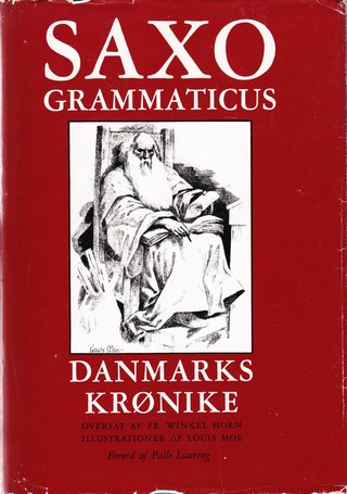 "Saxo Grammaticus. Danmarks Krønike. Oversat af Dr. F. W. Horn, med 300 Illustrationer af L. Moe, etc" av Louis Maria Niels Peder Halling Moe