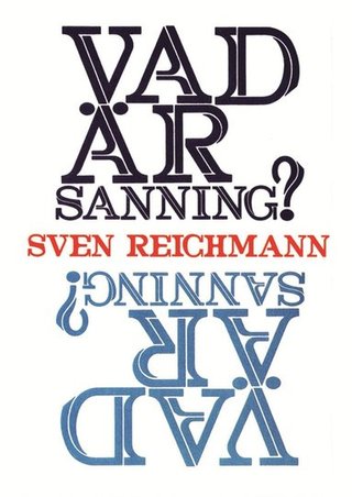 "Vad är Sanning?" av Sven Reichmann