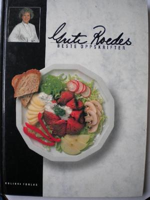 Grete Roedes beste oppskrifter