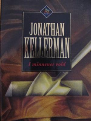 "I minnenes vold" av Jonathan Kellerman