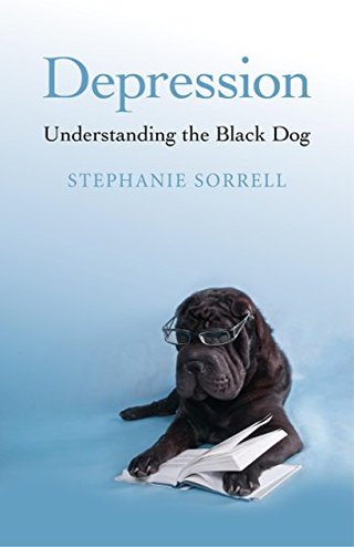 "Depression Understanding the Black Dog" av Stephanie Sorrell
