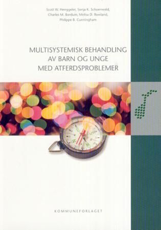 Multisystemisk behandling av barn og unge med atferdsproblemer