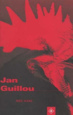 "Rød hane" av Jan Guillou
