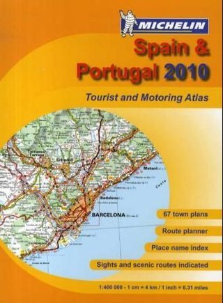 España & Portugal - atlas de carreteras y turistíco = atlas routier et touristique = tourist and motoring atlas = Strassen- und Reiseatlas = toeristische wegenatlas = atlante stradale e turistico