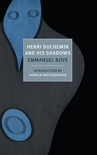 Henri Duchemin and His Shadows (New York Review Books Classics)
