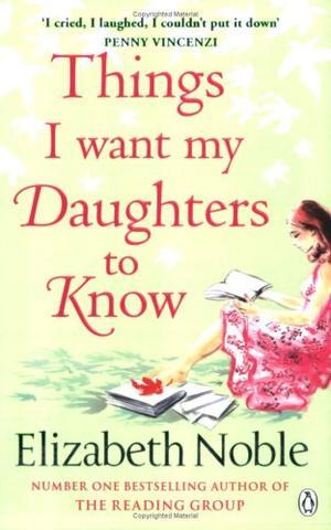 "Things I want my daughters to know" av Elizabeth Noble